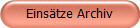 Einstze Archiv